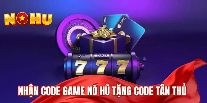 tải game nổ hũ đổi thưởng tặng code